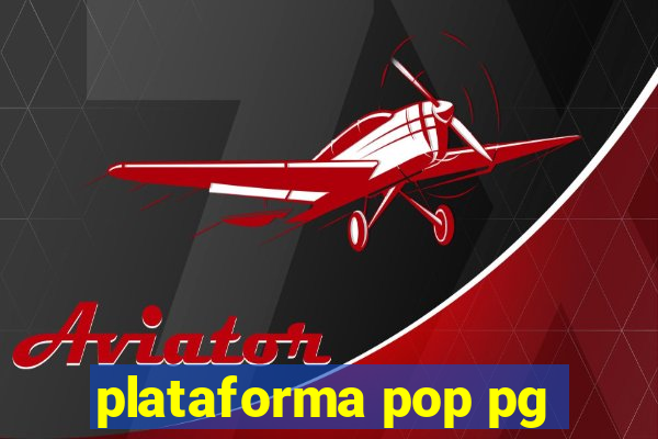 plataforma pop pg